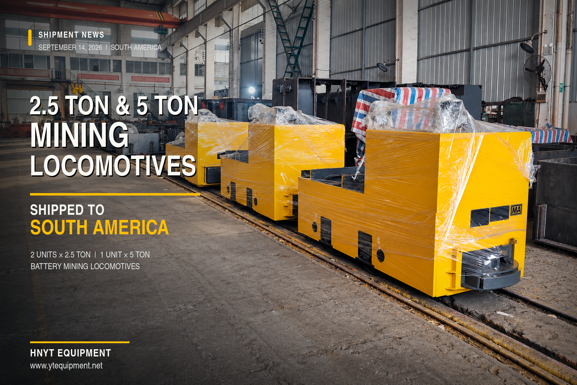 2.5-Ton Battery Mine Locomotive and ZQ-13 Rock Loader Shipped to South Ame
